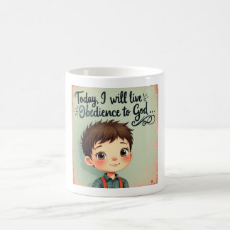 Heute werde ich Gehorsam gegenüber Gott leben Kaffeetasse