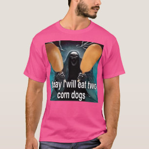 Heute werde ich zwei Maishunde Phantastisch Badass T-Shirt