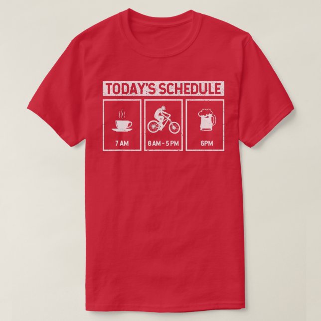 Heute Zeitplan Kaffee Cycling Bierberg Bikin T-Shirt (Design vorne)