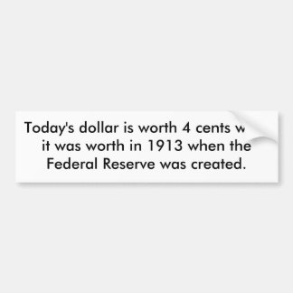 Heutiger Dollar ist 4 Cents wh… wert - Besonders Autoaufkleber