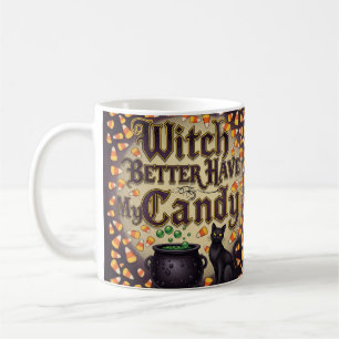 Hexe besser haben meine Süßigkeiten - lustigen Tri Kaffeetasse