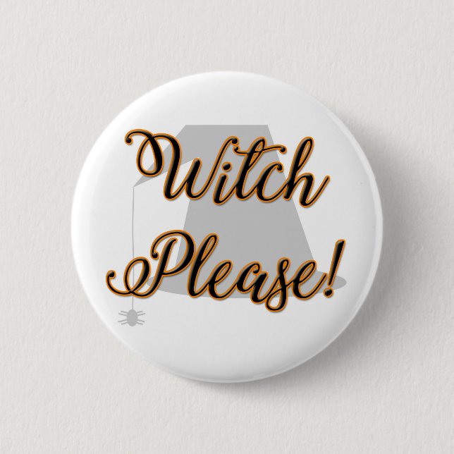 Hexe bitte lustiges Halloween mit Hut Button (Vorderseite)