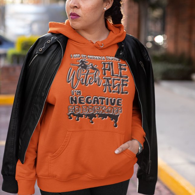 Hexe BITTE! Mein Patient-Test war negativ Hoodie (Von Creator hochgeladen)