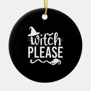 Hexe Bitte T-Shirt Hexen-Shirt Lustiges Halloween Keramik Ornament