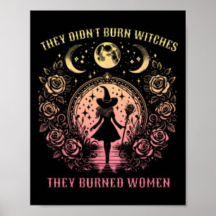 Hexe Halloween haben sie keine Hexen verbrannt, di Poster