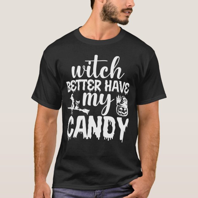 Hexe hat besser mein Kandy Halloween T-Shirt (Vorderseite)
