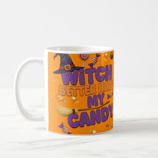 Hexe hat besser meine Bonbons - lustige Halloween- Kaffeetasse (Links)