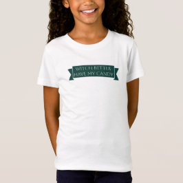 "Hexe hat besser meine Süßigkeit: süß und spukhaft T-Shirt