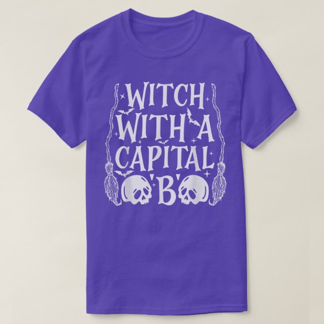 Hexe mit einem T - Shirt der Hauptstadt B (Design vorne)