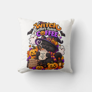 Hexe sollte besser Kaffee haben Süße Halloween-Kat Kissen