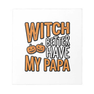 Hexe sollte meinen Papa haben Halloween Dad Shirt Notizblock