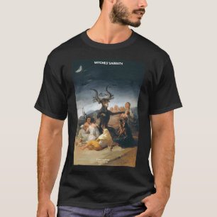 Hexen_#39_ Sabbat - Francisco Goya T - Shirt
