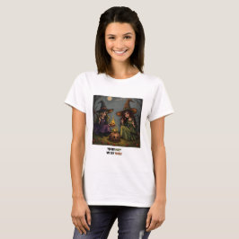 Hexen am Lagerfeuer T-Shirt