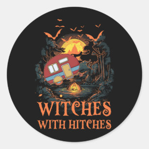 Hexen mit Hitches Halloween Hexen Camping Lov Runder Aufkleber