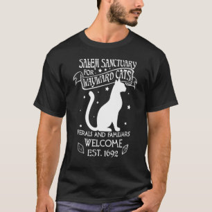 Hexen-Salem-Asyl für verwahrloste schwarze Katzen  T-Shirt