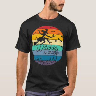 Hexen sind verrückt 3 T-Shirt