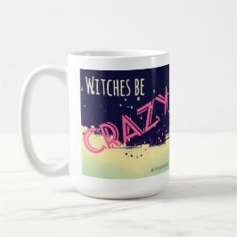 Hexen sind verrückt (rosa) Tasse