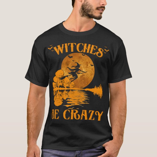 Hexen sind verrückt T-Shirt (Vorderseite)
