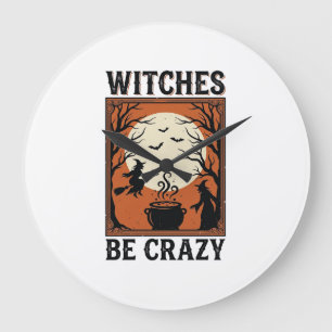 Hexen sind verrückt Vintage Halloween-Shirt-Design Große Wanduhr