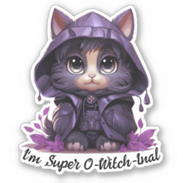 Hexenkatze - "I'm Super O-Hexe-inal"-Aufkleber Aufkleber