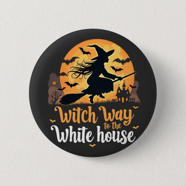Hexenweg ins Weiße Haus Button (Vorderseite)