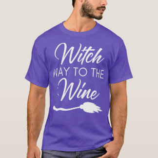 Hexenweg zum Wein Funny Wine Halloween C T-Shirt