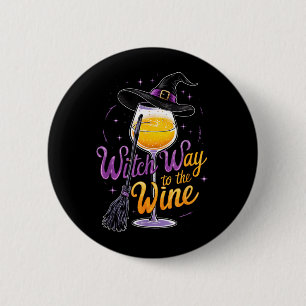 Hexenweg zum Wein Lustiges Halloween-Kostüm Button