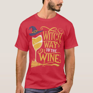 Hexenweg zum Wein T-Shirt