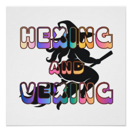 HEXING AND VEXING for the Plus Size Pagan Poster