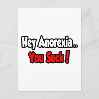 Hey Anorexia... Sind zum Kotzen du! Postkarte