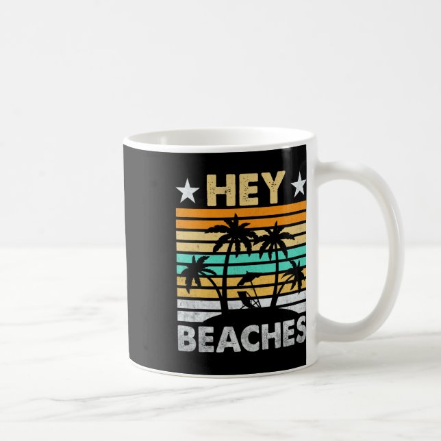 Hey Beaches Hola Retro Sunset Funny Beach Urlaub Kaffeetasse (Rechts)