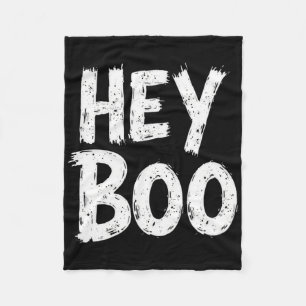 Hey Boo Funny Halloween Ghost Fleecedecke