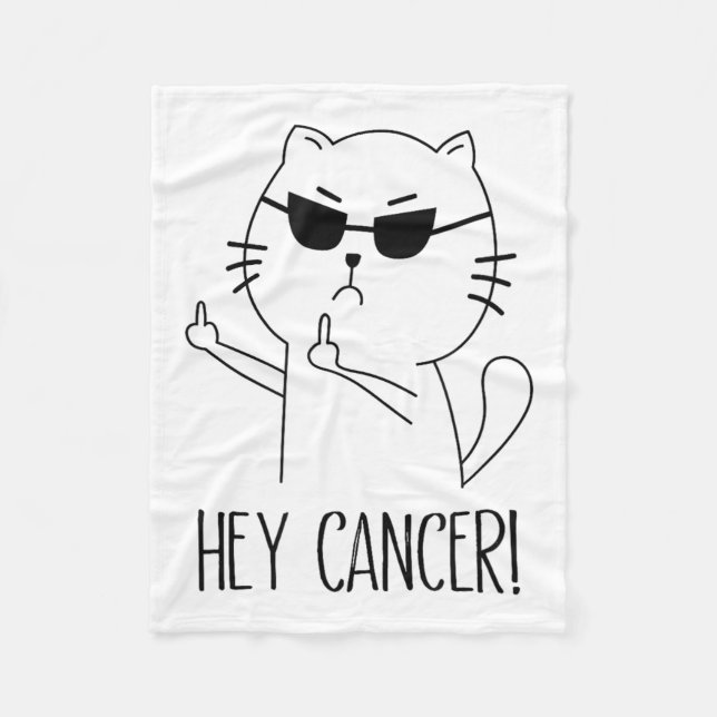 Hey Cancer F U, Funny Cat Middle Finger, F#ck Canc Fleecedecke (Vorderseite)
