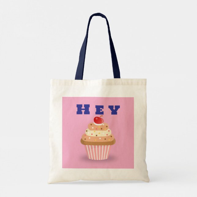 Hey Cupcake & Bake es, bis Sie es Tot-Tasche mache Tragetasche (Rückseite)