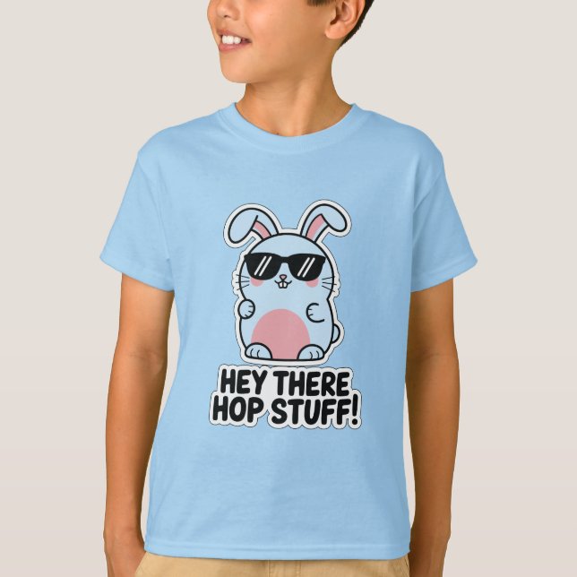 Hey da Hop Stuff T-Shirt (Vorderseite)