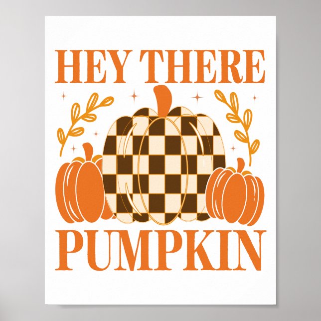 Hey Da Pumpkin Poster (Vorne)