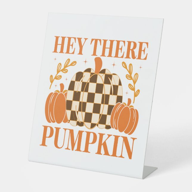 Hey Da Pumpkin Sockelschild (Vorderseite)