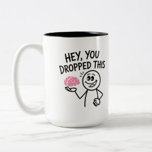 Hey, du hast das lustige Gehirn-Meme sarkastisch f Zweifarbige Tasse