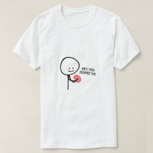 Hey, du hast dieses Gehirn fallenlassen T-Shirt