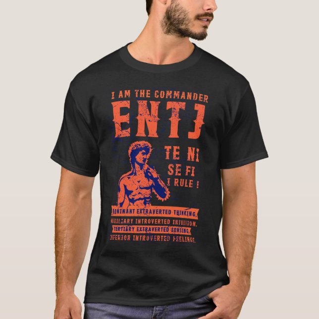 Hey ENTJ Persönlichkeit Typ der Kommandant extrave T-Shirt (Vorderseite)