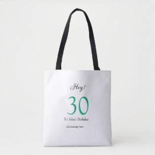 Hey, es ist 30. Geburtstag grün schwarze fettschri Tasche