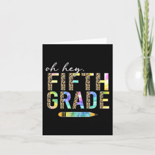 Hey, Fünfte Klasse zurück an die Schüler 5th Gra Karte