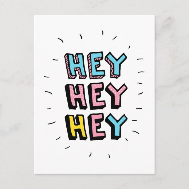 Hey Hey Postkarte (Vorderseite)