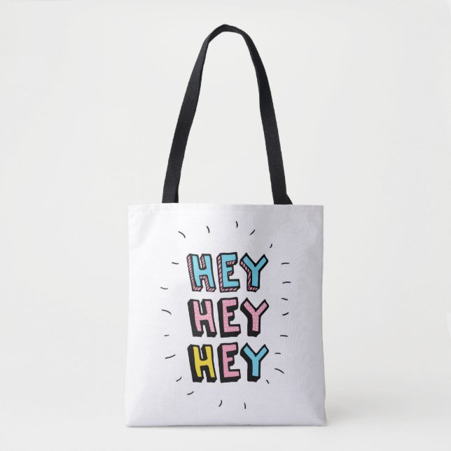 Hey Hey Tasche (Vorderseite)