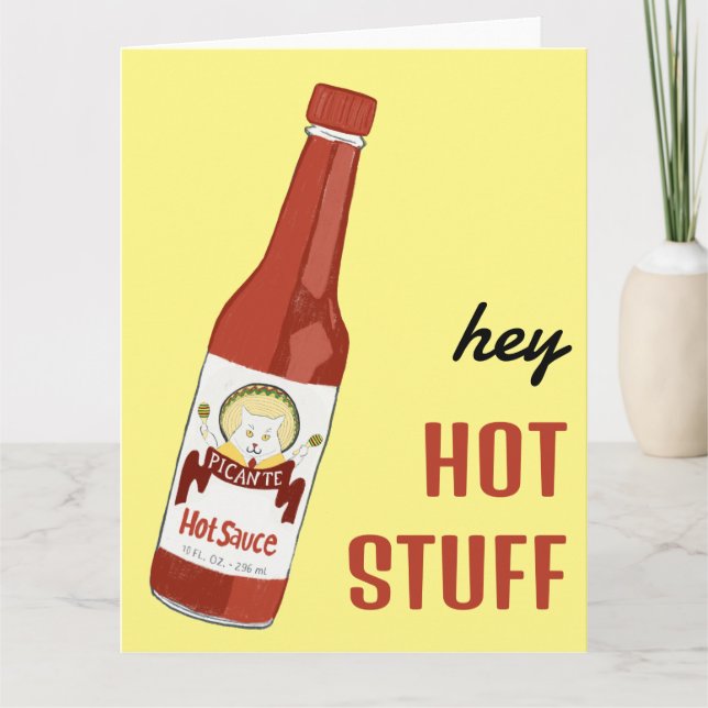HEY HOT STUFF Spicy Hot Sauce Cat Maracas Liebe Karte (Vorderseite)