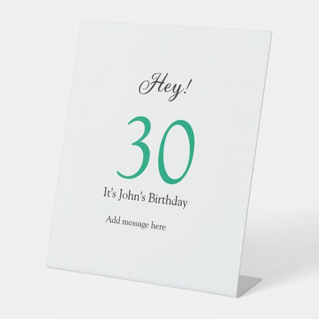 Hey it's 30th birthday green black bold letter nam sockelschild (Vorderseite)