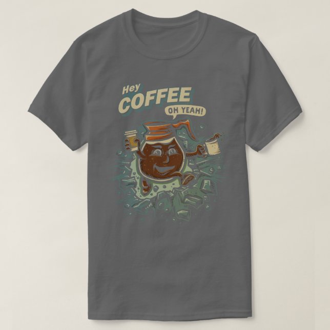Hey Kaffee T-Shirt (Design vorne)