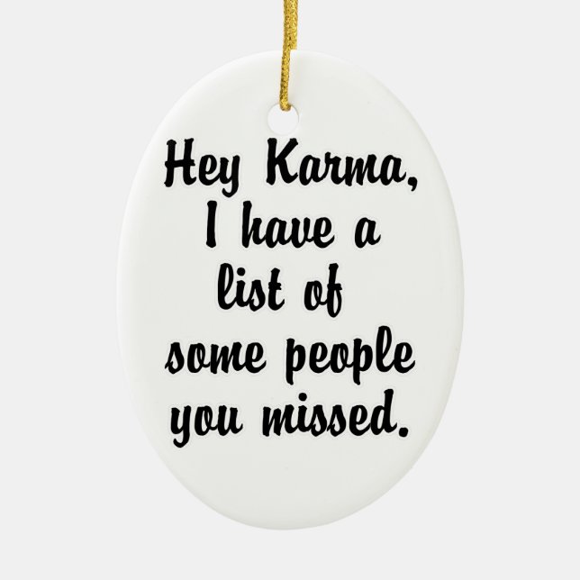 Hey Karma.. Keramikornament (Vorne)