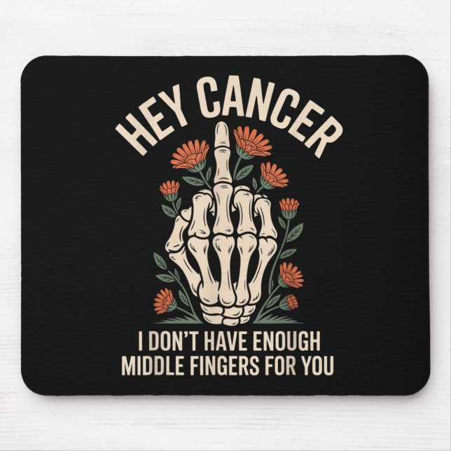 Hey Krebs, ich habe nicht genug Mittelfinger für Mousepad (Vorne)