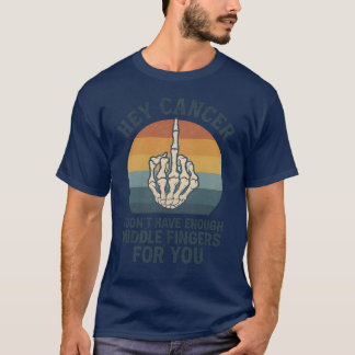 Hey Krebs - ich habe nicht genug Mittelfinger T-Shirt